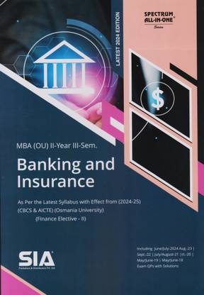 Banking And Insurance (Finance Elective-II) MBA II-Year III-Sem (O.U) As Per The Latest Syllabus With Effect From 2024-25 (CBCS & AICTE) Latest 2024 Edition