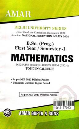Amar Delhi University BSC Prog 1st Year Mathematics (Topic In Calculus) DSC 1 Semester 1 Applicable SOL & Regular & NCWEB Previous Years Papers NEP/UGCF