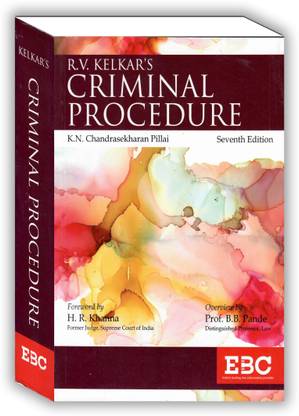 R.v. Kelkar’s Criminal Procedure 7th Edition 2023