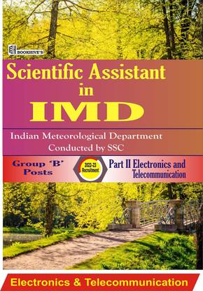 SSC IMD (Indian Meteorological Department) Scientific Assistant Recruitment 2022-23 Part II Electronics And Telecommunication