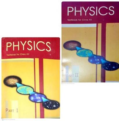 NCERT PHYSICS CLASS 12th Latest Edition Reduced Syllabus 22- 2023