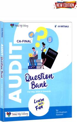 SHUBHAM KESHWANI’S AUDIT QUESTION BANK FOR MAY 2024 ONWARDS EXAMS Edition 2024