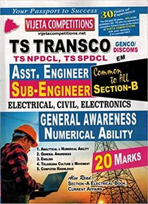 TS TRANSCO Asst Engineer Sub - Engineer Section B General Awareness And Numerical Ability ( For Electrical, Civil, Electronics ) [ ENGLISH MEDIUM ]