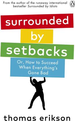 Surrounded By Setbacks