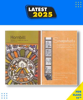 NCERT BOOK , Hornbill Textbook In English ,Snapshots Supplementary Reader In English For Class-XI (Core Course) ,[COMBO PACK]