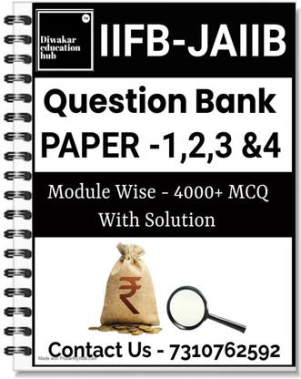 JAIIB Question Bank Book 4000+MCQ With Explanation Module Wise Paper 1,2,3&4 As Per Updated Syllabus