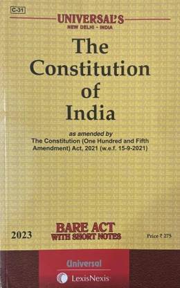 The Constitution Of India Bare Act With Shorts Notes ( English) Edition 2023