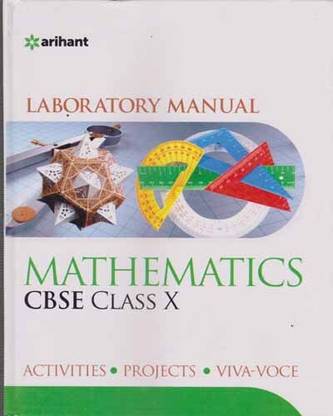 Arihant Laboratory Manual Mathematics Cbse Class - 10,