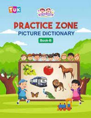 Tuk Practice Zone Pictures Dictionary Book -B