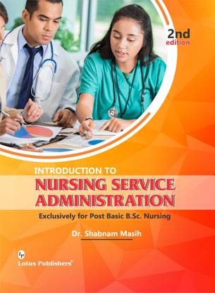 Introduction To Nursing Service Administration 2nd Edition