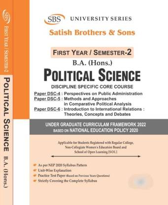 SBS Delhi University B A Hons 1st Year Political Science Paper DSC 4 5 6 Semester 2 SOL & Regular & NCWEB Previous Years Papers Based On NEP/UGCF