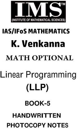 IMS Math Linear Programming Handwritten Photocopy Printed Notes For IAS Mains