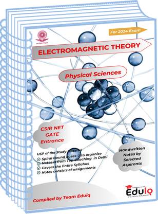 Eduiq Handwritten Notes Of Electromagnetic Theory By Selected Aspirants In CSIR NET