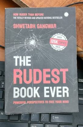 The Rudest Book Ever By Shwetabh Gangwar