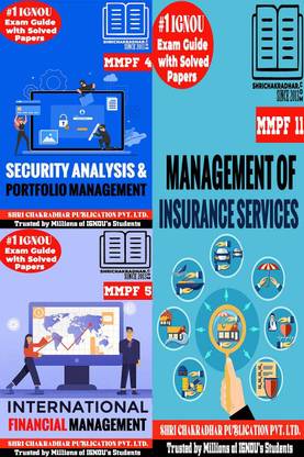 IGNOU MBA 4th Semester Help Books Combo Of MMPF 4 MMPF 5 MMPF 11 (IGNOU Study Notes/Guidebook Chapter-Wise) For Exam Preparations With Solved Latest Previous Year Question Papers (New Syllabus) IGNOU Master Of Business Administration (Financial Management Area) Mmpf4 Mmpf5 Mmpf11