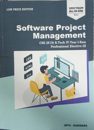 Software Project Management B.Tech IV-Year I-Sem (CSE) R19 (Professional Elective-III),JNTU-Kakinada,Latest 2022-23 Low Price Edition
