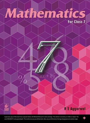 Mathematics For Class 7 - CBSE - By R.S. Aggarwal SECONDARY SCHOOL Examination 2023-2024