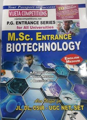 M.Sc. BIOTECHNOLOGY PG ENTRANCE FOR ALL UNIVERSITIES INCLUDES STUDY MATERIAL OBJECTIVE TYPE BITS AND PREVIOUS PAPERS 2022 [ENGLISH]