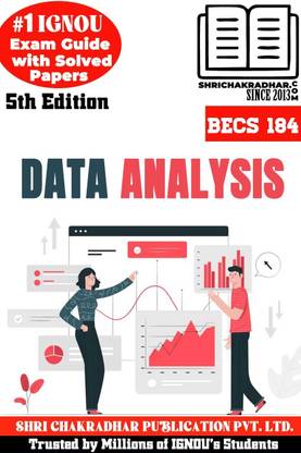 IGNOU BECS 184 Help Book Data Analysis 5th Edition (IGNOU Study Notes/Guidebook Chapter-Wise) For Exam Studies With Solved Previous Year Question Papers IGNOU BAG Economics Becs184