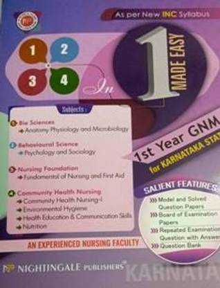 4 In 1 Made Easy (All - In - One ) - For 1st Year GNM Students For KARNATAKA State 2024 As Per New INC Syllabus Revised Updated Edition