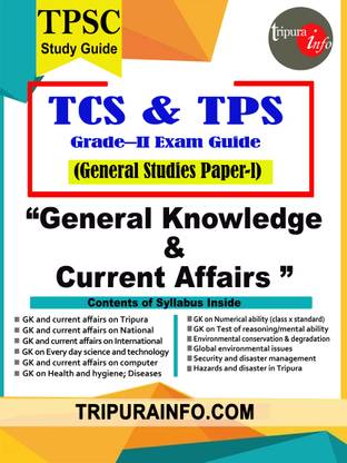 TCS & TPS Grade –II Main Exam Guide
General Studies Paper-I