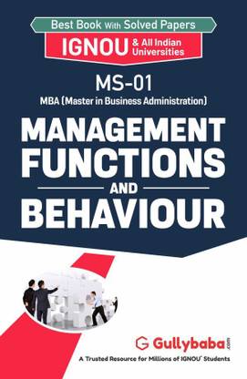 IGNOU MS-01 - Management Functions And Behaviour, Latest Help Book Edition