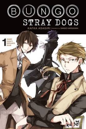 Bungo Stray Dogs, Vol. 1 (Light Novel): Osamu Dazai's Entrance Exam (Bungo Stray Dogs (Light Novel), 1) Paperback – Illustrated, 20 August 2019
