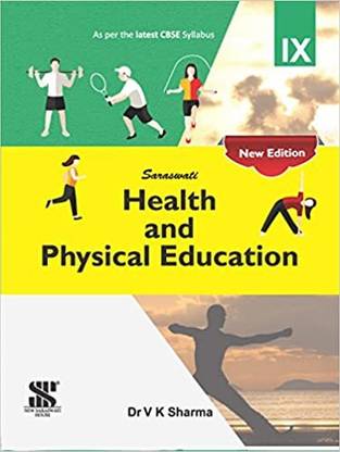 Sarswati Health And Physical Education For Class 9th
