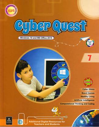 Kips, Cyber Quest - 7 (Windows 10 And MS Office 2019)