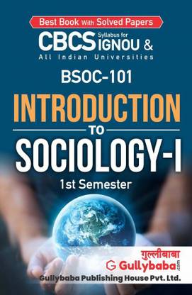 BSOC-101 Introduction To Sociology-I