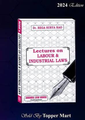 Lactures On Labour & Industrial Laws Edition 2024