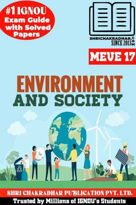 IGNOU MEVE 17 Help Book Environment And Society (IGNOU Study Notes/Guidebook Chapter-Wise) For Exam Preparation With Solved Latest Previous Year Question Papers IGNOU MSCENV 4th Semester Meve17