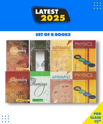 Ncert , Class -12 Set Of 8 Books Mathematics Part 1 & 2 , Chemistry Part 1 & 2 , Physics Part 1 & 2 , Flemingo , Vistas New Latest Edition Book For Examination Paperback, NCERT|New Latest Edition For 2025-2026