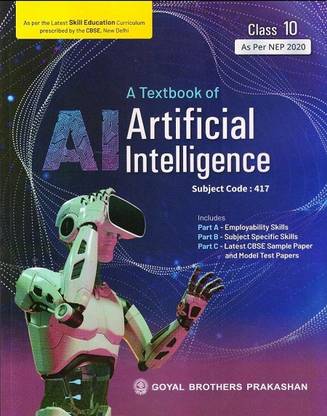 A Textbook Of Artificial Intelligence For Class X