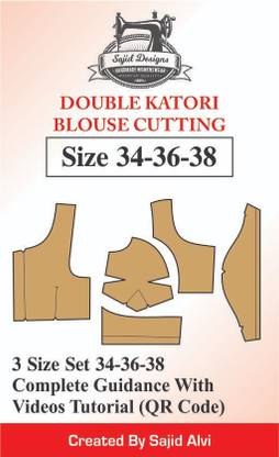 Tailors Double Katori Blouse Paper Parttan(Cutting) 34,36,38 Set Of 3 Sizes