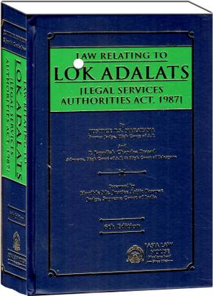 Law Relating To Lok Adalats ( Legal Services Authoritites Act, 1987 ) Edition 2022