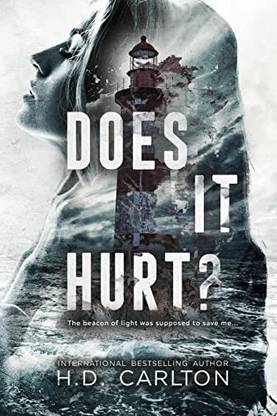 Does It Hurt? (Paperback, HD Carlton)