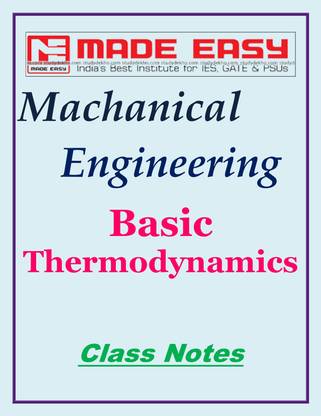 Basic Thermodynamic Mechanical Engineering Made Easy Class Notes