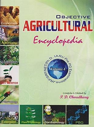 Objective Agricultural Encyclopedia For IARI/Pre PG/Ph.D. Entrance/JRF/SRF/NET Examinations (English Language)