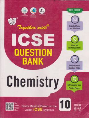 Together With Icse Question Bank Chemistry For Class - 10,