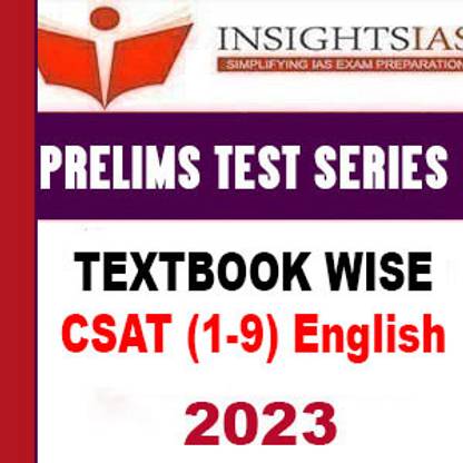 Insight IAS Prelims Test Series CSAT 1-9 (Textbook Wise Approach)-2023 (1-9) (Questions With Solution) (Paperback, Insights)