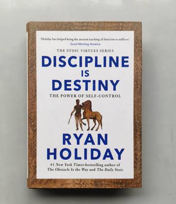 (The Stoic Virtues Series);DISCIPLINE IS DESTINY (THE POWER OF SELF-CONTROL)