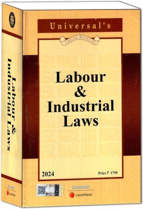 Universal’s Labour & Industrial Law | Edition 2024