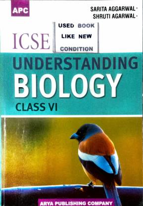 Icse Understanding Biology Class-Vi ( Old Book) Biology