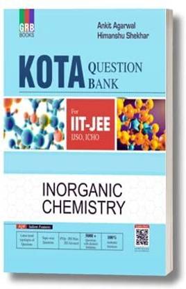 Kota Question Bank Inorganic Chemistry For IIT-JEE / IJSO / ICHO Perfect Paperback – 1 January 2023