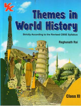 Vk Themes In World History For CBSE XI