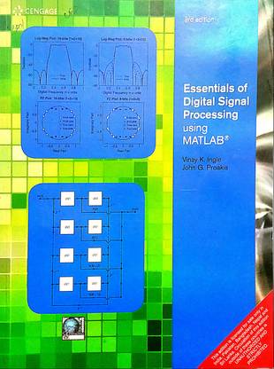 Essentials Of Digital Signal Processing Using MATLAB (Old Used Book)