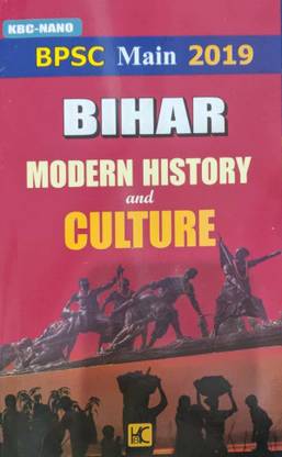 Kbc नैनो बिहार मॉडर्न हिस्ट्री एंड कल्चर BPSC मेन्स 2019