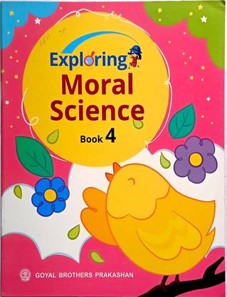 Exploring Moral Science Class- 4 (Old Like New Book)