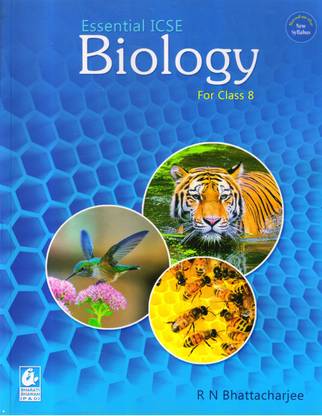 ESSENTIAL ICSE Biology For Class 8